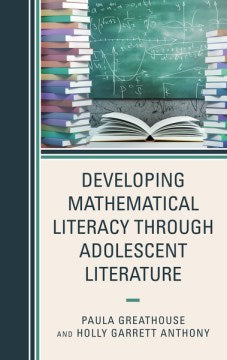 Developing Mathematical Literacy Through Adolescent Literature - MPHOnline.com