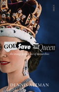 God Save the Queen - MPHOnline.com