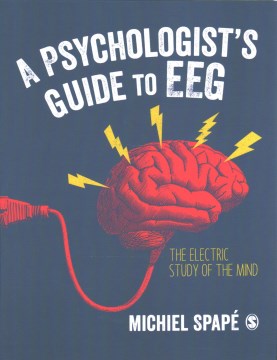 A Psychologist?s Guide to Eeg - MPHOnline.com