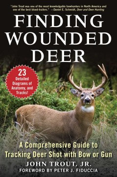 Finding Wounded Deer - MPHOnline.com