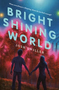 Bright Shining World - MPHOnline.com