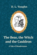 The Bear, the Witch, and the Cauldron - MPHOnline.com