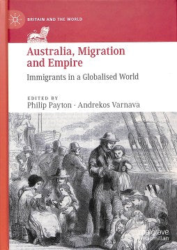 Australia, Migration and Empire - MPHOnline.com