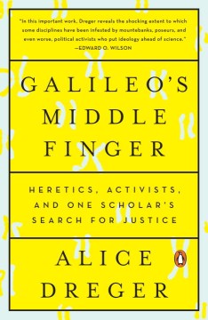 Galileo's Middle Finger - Heretics, Activists, and One Scholar's Search for Justice  (Reprint) - MPHOnline.com