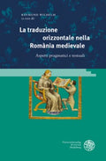 La traduzione orizzontale nella Romania medievale - MPHOnline.com