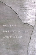 Women's Birthing Bodies and the Law - MPHOnline.com