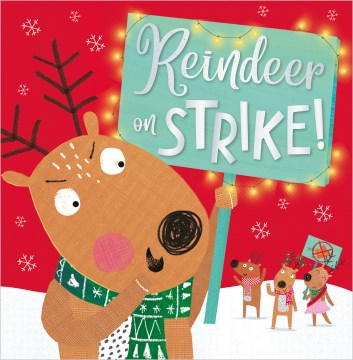 Reindeer on Strike! - MPHOnline.com