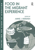 Food in the Migrant Experience - MPHOnline.com