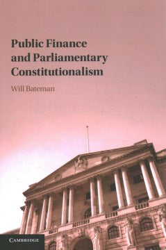 Public Finance and Parliamentary Constitutionalism - MPHOnline.com