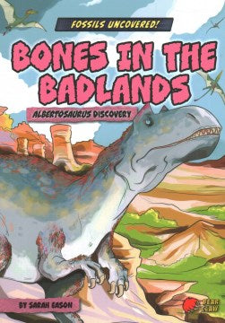 Bones in the Badlands - MPHOnline.com