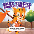 Baby Tiger's Book of Shapes - MPHOnline.com