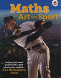 IT`S A MATHEMATICAL WORLD: MATHS IN ART AND SPORT - MPHOnline.com