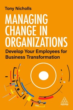Managing Change in Organizations - MPHOnline.com