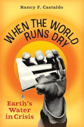 When the World Runs Dry - MPHOnline.com