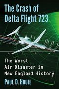 The Crash of Delta Flight 723 - MPHOnline.com