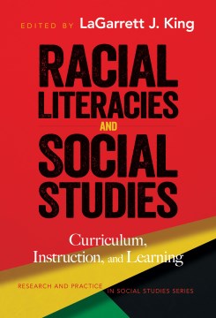 Racial Literacies and Social Studies - MPHOnline.com