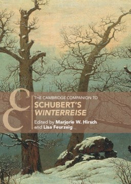 The Cambridge Companion to Schubert's Winterreise - MPHOnline.com