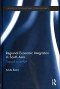 Regional Economic Integration in South Asia - MPHOnline.com