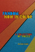 Fandom, Now in Color - MPHOnline.com