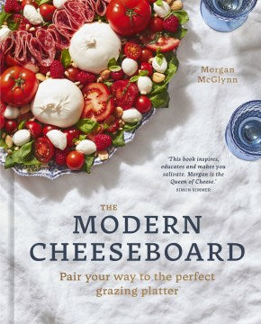 The Modern Cheeseboard - MPHOnline.com