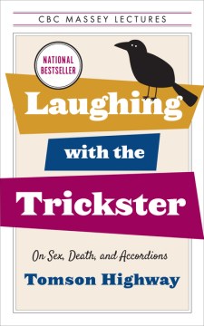 Laughing With the Trickster - MPHOnline.com