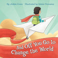 And Off You Go to Change the World - MPHOnline.com