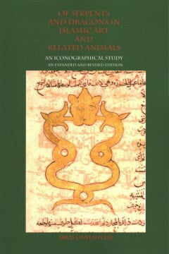 Of Serpents and Dragons in Islamic Art and Related Animals - MPHOnline.com