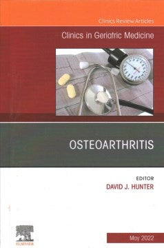 Osteoarthritis, an Issue of Clinics in Geriatric Medicine - MPHOnline.com