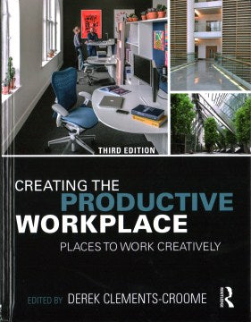 Creating the Productive Workplace - MPHOnline.com