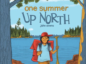 One Summer Up North - MPHOnline.com