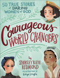 Courageous World Changers - MPHOnline.com