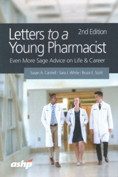 Letters to a Young Pharmacist - MPHOnline.com