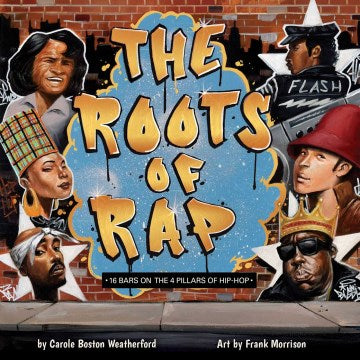 The Roots of Rap - MPHOnline.com