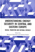 Understanding Energy Security in Central and Eastern Europe - MPHOnline.com