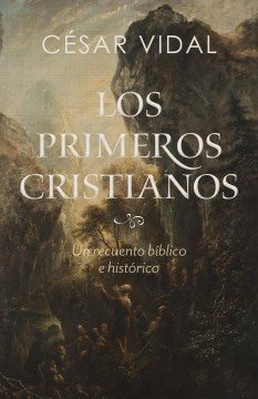 Los primeros cristianos / The first christians - MPHOnline.com