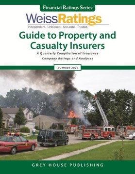 Weiss Ratings Guide to Property & Casualty Insurers, Summer 2020 - MPHOnline.com