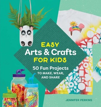 Easy Arts & Crafts for Kids - MPHOnline.com