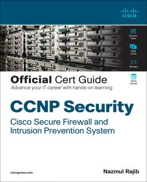 CCNP Security Cisco Secure Firewall and Intrusion Prevention System Official Cert Guide - MPHOnline.com