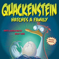 Quackenstein Hatches a Family - MPHOnline.com