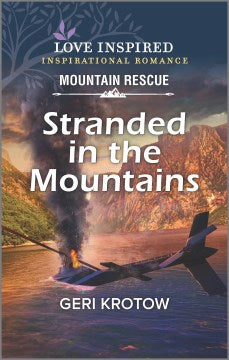 Stranded in the Mountains - MPHOnline.com