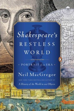 Shakespeare's Restless World - Portrait of an Era - MPHOnline.com