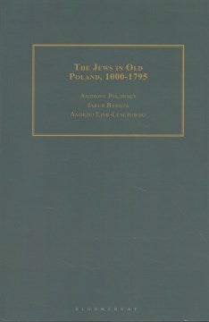 The Jews in Old Poland, 1000-1795 - MPHOnline.com