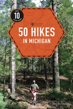 50 Hikes in Michigan - MPHOnline.com