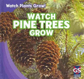 Watch Pine Trees Grow - MPHOnline.com