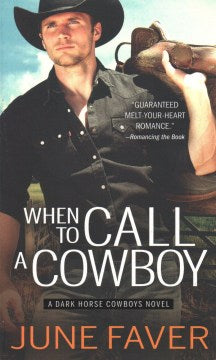 When to Call a Cowboy - MPHOnline.com