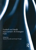 Football and Health Improvement - MPHOnline.com