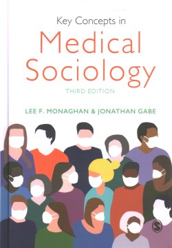 Key Concepts in Medical Sociology - MPHOnline.com