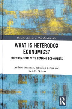 What Is Heterodox Economics? - MPHOnline.com