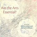 Are the Arts Essential? - MPHOnline.com