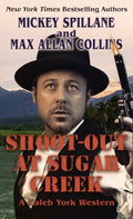 Shoot-out at Sugar Creek - MPHOnline.com